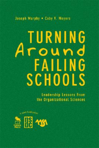 Kniha Turning Around Failing Schools Joseph F. Murphy