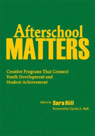 Libro Afterschool Matters Sara L. Hill