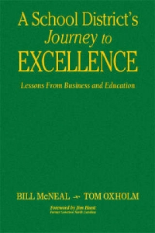 Könyv School District's Journey to Excellence William R. McNeal