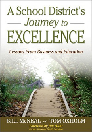 Könyv School District's Journey to Excellence William R. McNeal