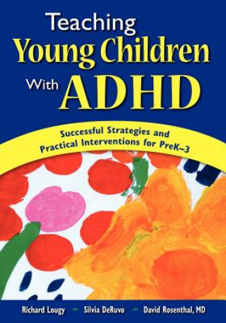 Βιβλίο Teaching Young Children With ADHD Silvia L. Deruvo