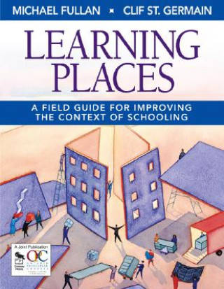 Carte Learning Places Michael Fullan