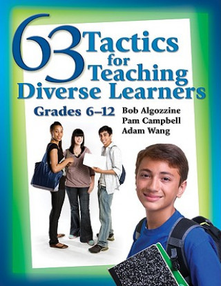 Book 63 Tactics for Teaching Diverse Learners, Grades 6-12 Pamela Campbell