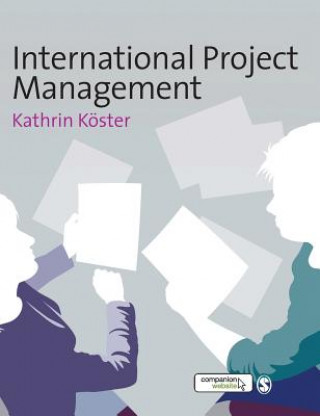 Книга International Project Management Kathrin Koster