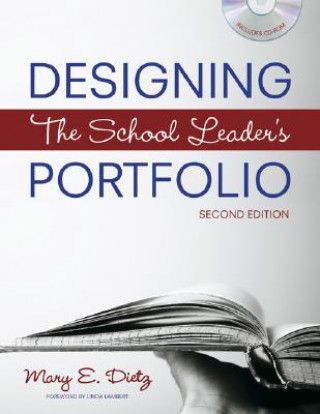 Книга Designing the School Leader's Portfolio Mary E. Dietz