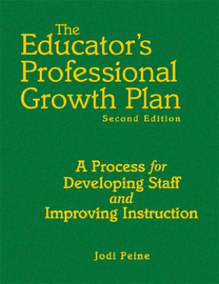 Книга Educator's Professional Growth Plan Jodi Peine