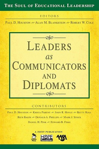 Könyv Leaders as Communicators and Diplomats Paul D. Houston