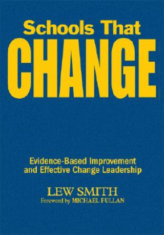 Kniha Schools That Change Lew Smith