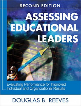 Kniha Assessing Educational Leaders Douglas B. Reeves