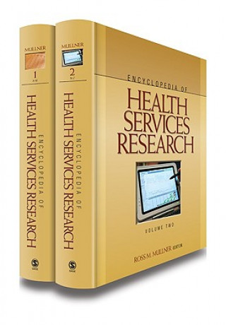 Könyv Encyclopedia of Health Services Research Ross M. Mullner