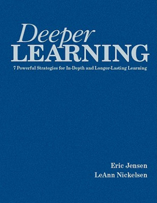 Carte Deeper Learning Eric P. Jensen