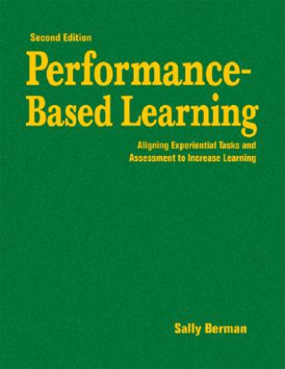 Knjiga Performance-Based Learning Sally Berman