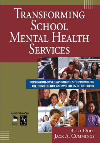 Kniha Transforming School Mental Health Services Jack A. Cummings