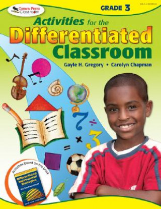 Kniha Activities for the Differentiated Classroom: Grade Three Gayle H. Gregory