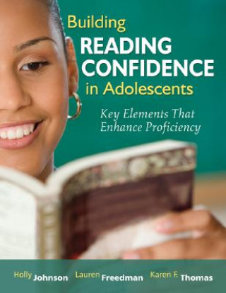 Könyv Building Reading Confidence in Adolescents Holly Johnson