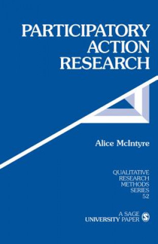 Kniha Participatory Action Research Alice McIntyre