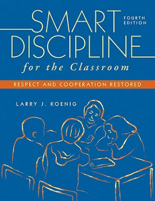 Książka Smart Discipline for the Classroom Larry Koenig