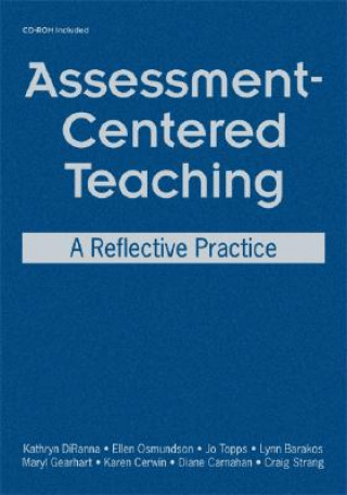 Könyv Assessment-Centered Teaching Kathryn DiRanna