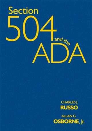 Knjiga Section 504 and the ADA Allan G. Osborne