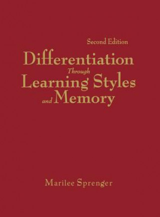 Libro Differentiation Through Learning Styles and Memory Marilee B. Sprenger