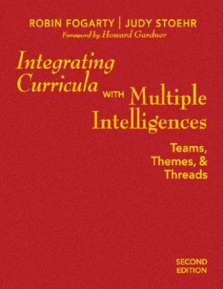 Carte Integrating Curricula With Multiple Intelligences Robin J. Fogarty