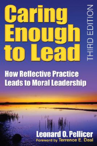 Buch Caring Enough to Lead Leonard O. Pellicer