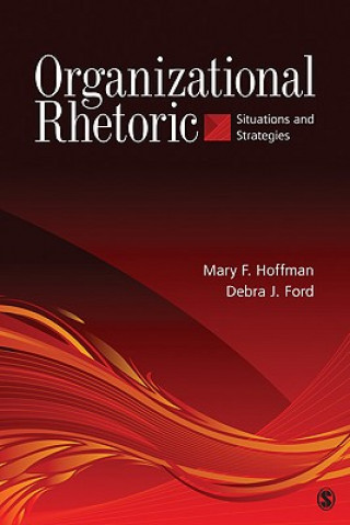 Книга Organizational Rhetoric Debra J. Ford