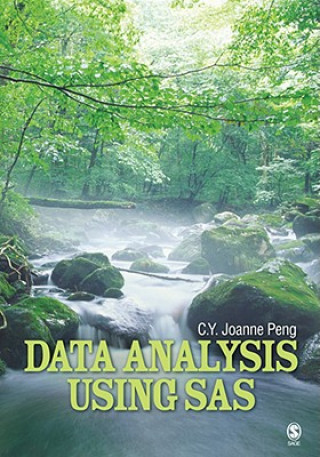 Kniha Data Analysis Using SAS Chao-Ying Joanne Peng