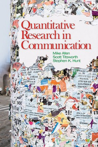 Kniha Quantitative Research in Communication Michael R. Allen