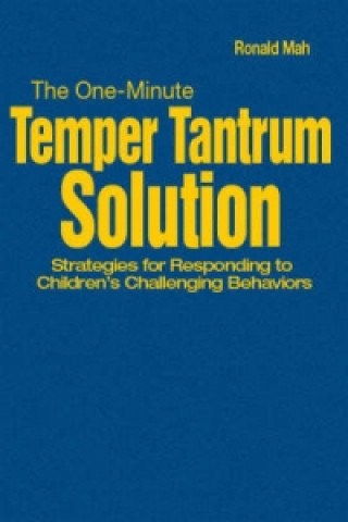 Książka One-Minute Temper Tantrum Solution Ronald Mah