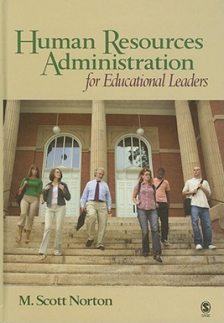 Livre Human Resources Administration for Educational Leaders M. Scott Norton