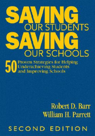 Carte Saving Our Students, Saving Our Schools Robert Dale Barr