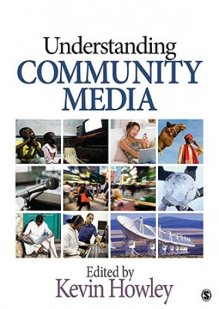 Βιβλίο Understanding Community Media Kevin Howley