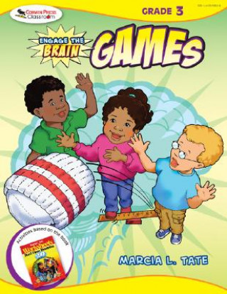 Carte Engage the Brain: Games, Grade Three Marcia L. Tate