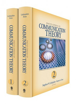 Könyv Encyclopedia of Communication Theory Stephen Littlejohn