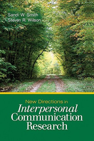 Kniha New Directions in Interpersonal Communication Research 