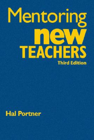 Könyv Mentoring New Teachers Hal Portner