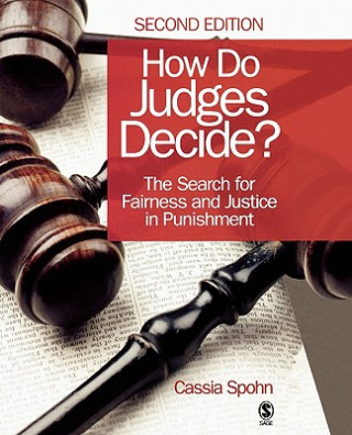 Knjiga How Do Judges Decide? Cassia C. Spohn