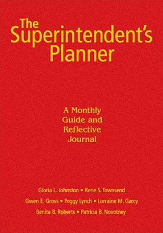 Kniha Superintendent's Planner Gloria L. Johnston