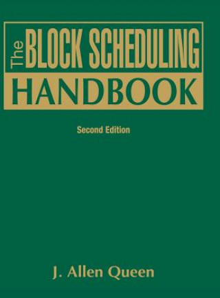 Książka Block Scheduling Handbook J. Allen Queen