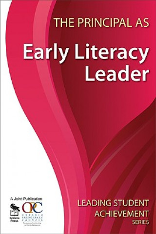 Buch Principal as Early Literacy Leader Ontario Principals' Council