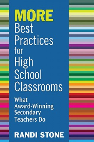 Kniha MORE Best Practices for High School Classrooms Randi B. Sofman