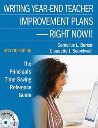 Kniha Writing Year-End Teacher Improvement Plans-Right Now!! Cornelius L. Barker
