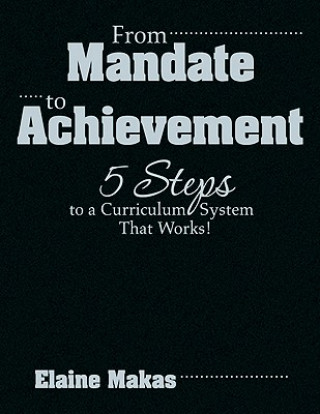 Könyv From Mandate to Achievement Elaine Makas