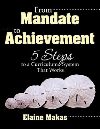 Книга From Mandate to Achievement Elaine Makas