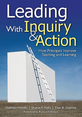 Książka Leading With Inquiry and Action Matthew C. Militello