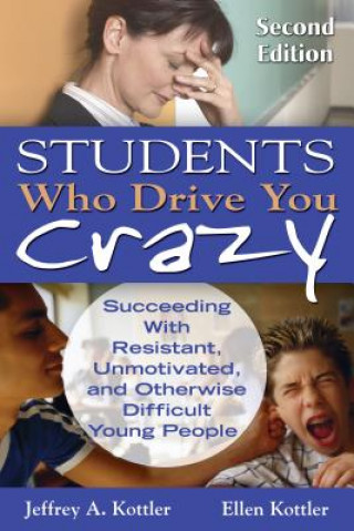 Book Students Who Drive You Crazy Jeffrey A. Kottler