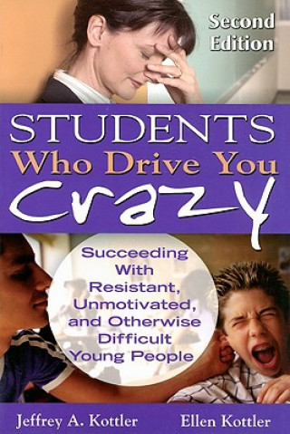 Book Students Who Drive You Crazy Jeffrey A. Kottler