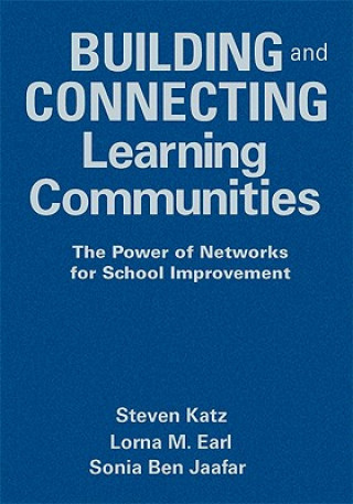 Book Building and Connecting Learning Communities Steven Katz