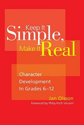 Kniha Keep It Simple, Make It Real Jan Olsson